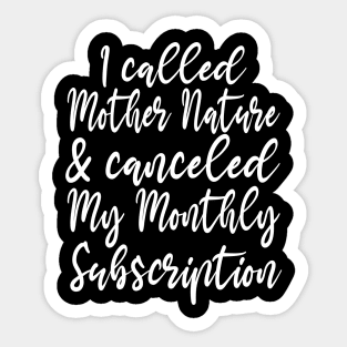 Monthly Subscription Cancelled Sticker